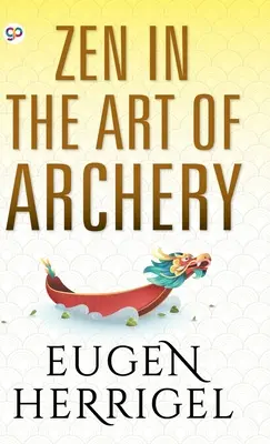 Zen in der Kunst des Bogenschießens - Zen in the Art of Archery