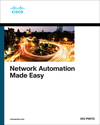 Netzwerkautomatisierung leicht gemacht - Network Automation Made Easy