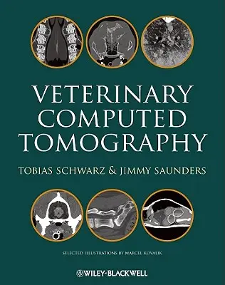 Veterinärmedizinische Computertomographie - Veterinary Computed Tomography
