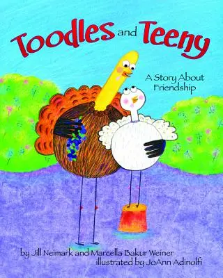 Toodles und Teeny: Eine Geschichte über Freundschaft - Toodles and Teeny: A Story about Friendship