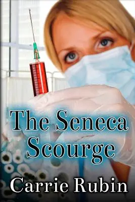 Die Seneca-Geißel - The Seneca Scourge