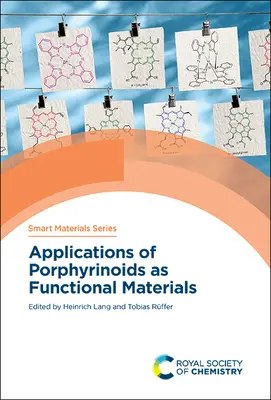 Anwendungen von Porphyrinoiden als funktionelle Materialien - Applications of Porphyrinoids as Functional Materials