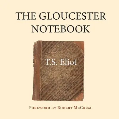 Das Notizbuch von Gloucester - The Gloucester Notebook