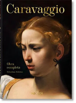 Caravaggio. Obra Completa. 40. Aufl. - Caravaggio. Obra Completa. 40th Ed.