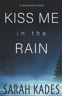 Küss mich im Regen - Kiss Me in the Rain