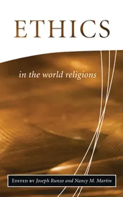 Ethik in den Weltreligionen - Ethics in the World Religions