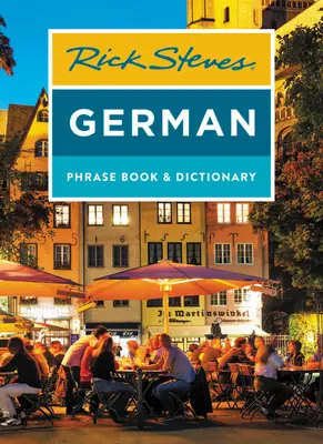 Rick Steves Deutscher Sprachführer & Wörterbuch - Rick Steves German Phrase Book & Dictionary