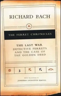 Der letzte Krieg: Detektiv Frettchen und der Fall der goldenen Urkunde - The Last War: Detective Ferrets and the Case of the Golden Deed