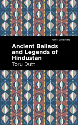 Alte Balladen und Legenden aus Hindustan - Ancient Ballads and Legends of Hindustan