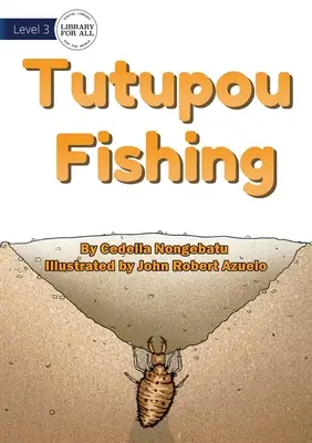Tutupou-Fischen - Tutupou Fishing