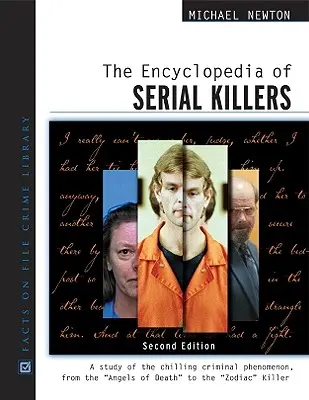 Die Enzyklopädie der Serienmörder - The Encyclopedia of Serial Killers