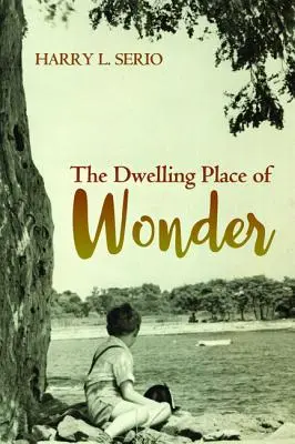 Die Behausung des Wunders - The Dwelling Place of Wonder