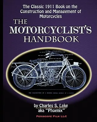Das Handbuch für Motorradfahrer - The Motorcyclist's Handbook