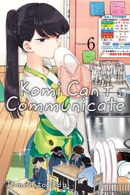 Komi kann nicht kommunizieren, Bd. 6, 6 - Komi Can't Communicate, Vol. 6, 6