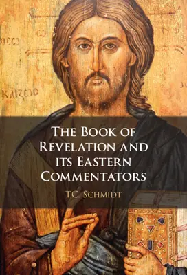 Das Buch der Offenbarung und seine östlichen Kommentatoren - The Book of Revelation and its Eastern Commentators