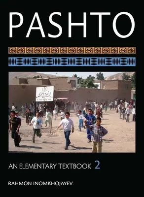 Paschtu: Ein elementares Lehrbuch, Band 2 [mit CDROM] - Pashto: An Elementary Textbook, Volume 2 [With CDROM]