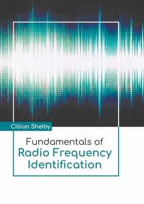 Grundlagen der Radiofrequenz-Identifikation - Fundamentals of Radio Frequency Identification