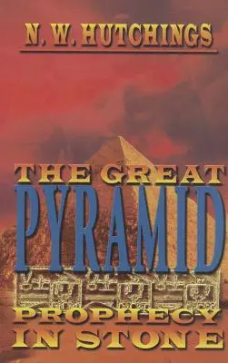 Die Große Pyramide: Prophezeiung in Stein - The Great Pyramid: Prophecy in Stone