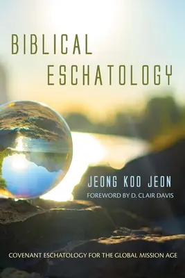 Biblische Eschatologie - Biblical Eschatology