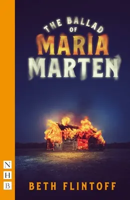 Ballade von Maria Marten (NHB Modern Plays) - Ballad of Maria Marten (NHB Modern Plays)