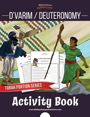 D'varim / Deuteronomium Aktivitätsbuch: Tora-Abschnitte für Kinder - D'varim / Deuteronomy Activity Book: Torah Portions for Kids