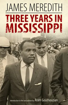 Drei Jahre in Mississippi - Three Years in Mississippi