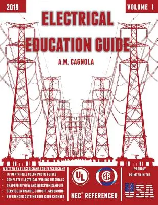 Leitfaden für die Elektroausbildung: Elektrische Verkabelung - Electrical Education Guide: Electrical Wiring