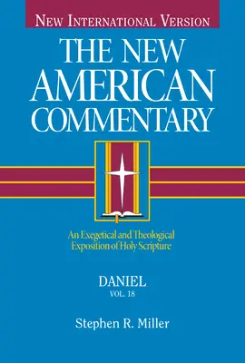 Daniel, 18: Eine exegetische und theologische Auslegung der Heiligen Schrift - Daniel, 18: An Exegetical and Theological Exposition of Holy Scripture