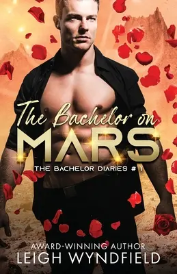 Der Junggeselle auf dem Mars - The Bachelor on Mars