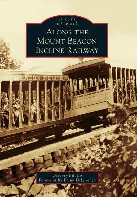 Entlang der Mount Beacon Incline Railway - Along the Mount Beacon Incline Railway