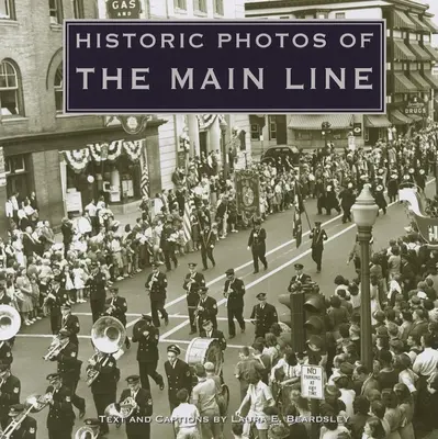 Historische Fotos von der Main Line - Historic Photos of the Main Line