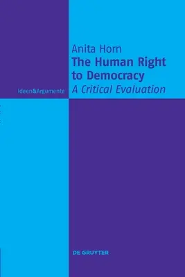 Das Menschenrecht auf Demokratie - The Human Right to Democracy
