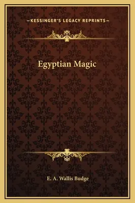Ägyptische Magie - Egyptian Magic