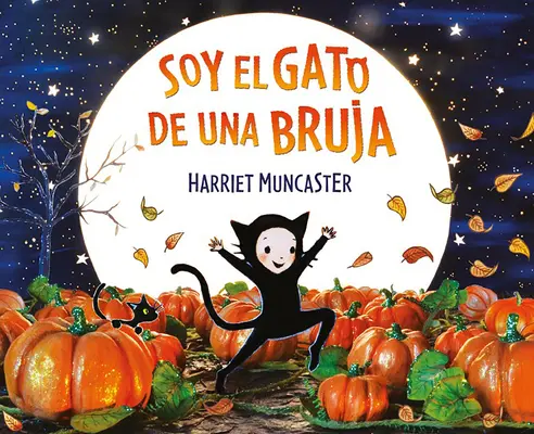 Soy El Gato de Una Bruja / Ich bin eine Hexenkatze / I Am a Witch's Cat - Soy El Gato de Una Bruja / I Am a Witch's Cat