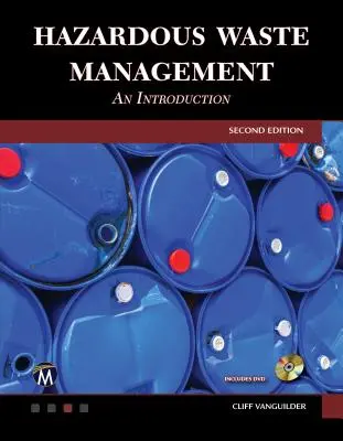 Management gefährlicher Abfälle: Eine Einführung - Hazardous Waste Management: An Introduction