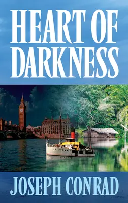 Das Herz der Finsternis - Heart of Darkness