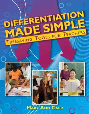 Differenzierung leicht gemacht: Zeitsparende Tools für Lehrkräfte - Differentiation Made Simple: Timesaving Tools for Teachers