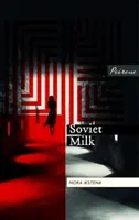 Sowjetische Milch - Soviet Milk