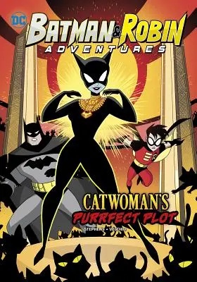 Catwomans schnurriger Plot - Catwoman's Purrfect Plot