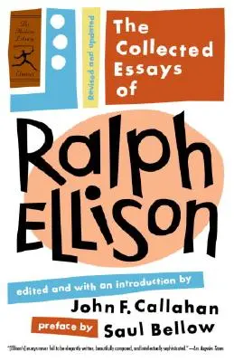 Die gesammelten Aufsätze von Ralph Ellison: Überarbeitet und aktualisiert - The Collected Essays of Ralph Ellison: Revised and Updated