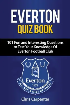 Everton Quizbuch - Everton Quiz Book