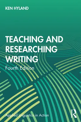 Schreiben lehren und erforschen - Teaching and Researching Writing