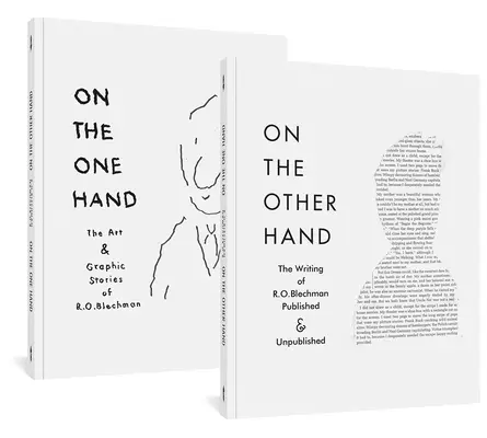 Auf der einen Hand / Auf der anderen Hand: The Art and Graphic Stories of R. O. Blechman / The Writing of R. O. Blechman Published and Unpublished - On the One Hand / On the Other Hand: The Art and Graphic Stories of R. O. Blechman / The Writing of R. O. Blechman Published and Unpublished