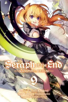 Seraph of the End, Bd. 9, 9: Vampirherrschaft - Seraph of the End, Vol. 9, 9: Vampire Reign