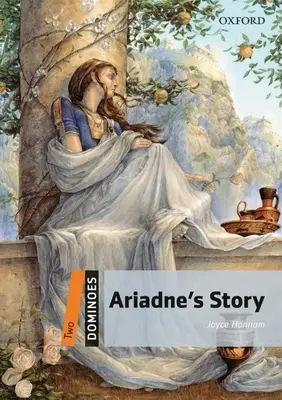 Dominosteine, Neue Ausgabe: Stufe 2: 700-Wörter-Wortschatz Ariadne's Story - Dominoes, New Edition: Level 2: 700-Word Vocabulary Ariadne's Story