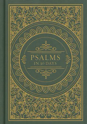 Psalmen in 30 Tagen: CSB-Ausgabe - Psalms in 30 Days: CSB Edition