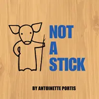 Nicht ein Stock - Not A Stick