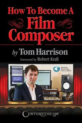 Wie man ein Filmkomponist wird - How to Become a Film Composer