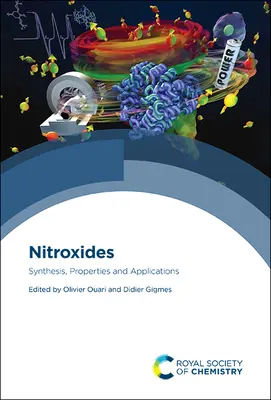 Nitroxide: Synthese, Eigenschaften und Anwendungen - Nitroxides: Synthesis, Properties and Applications
