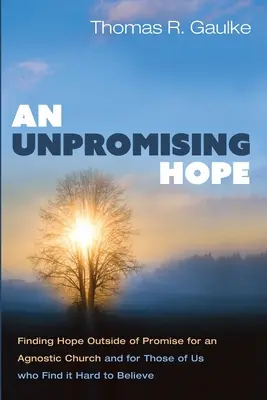 Eine aussichtslose Hoffnung - An Unpromising Hope